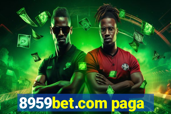 8959bet.com paga